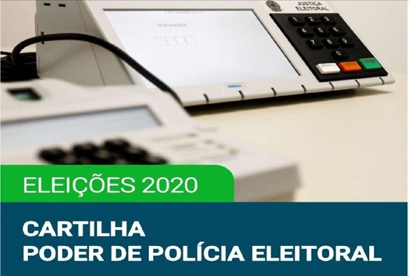 Eleições 2020: TRE-BA lança cartilha sobre o poder de polícia da Justiça Eleitoral