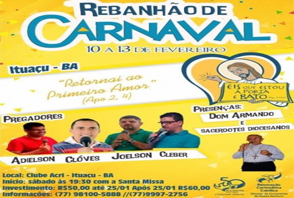 Renovação Carismática Católica da Diocese de Livramento, realiza Rebanhão de Carnaval em Ituaçu
