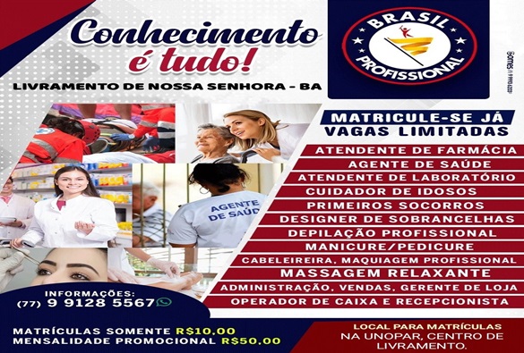 Atenção Livramento: últimas Vagas para cursos profissionalizantes nas áreas da saúde, estética e administrativo
