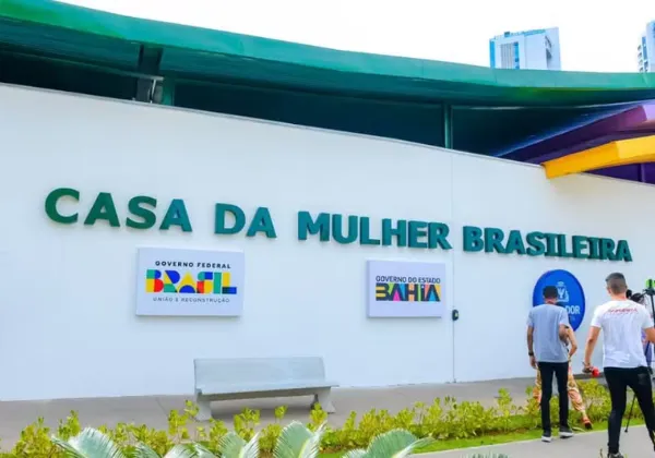 Órgãos de Justiça atuam para garantir Casa da Mulher Brasileira em Vitória da Conquista