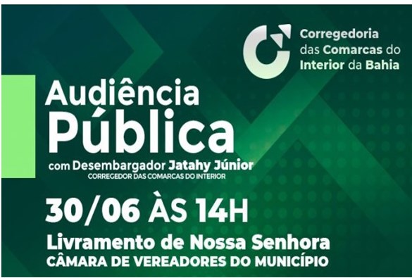 Audiência Pública será realizada em Livramento por corregedoria das comarcas do interior 