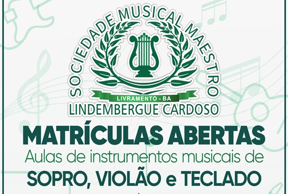 Sociedade Musical Maestro Lindembergue Cardoso encerra matrículas em Livramento nesta semana 